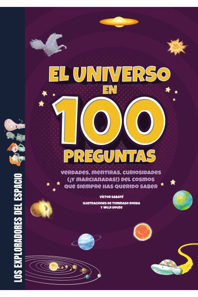 EL UNIVERSO EN 100 PREGUNTAS