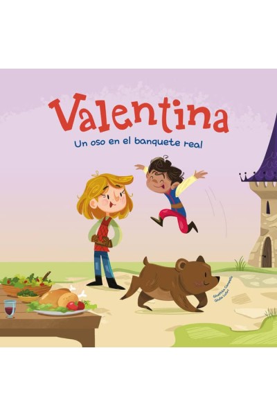 VALENTINA. UN OSO EN EL BANQUETE REAL