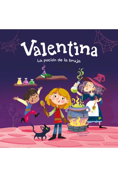 VALENTINA. LA POCIÓN DE LA BRUJA