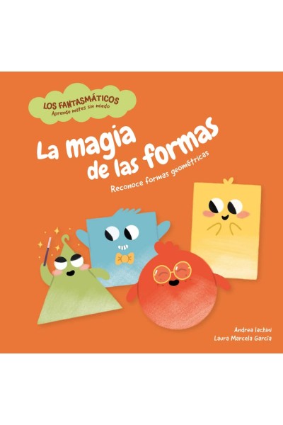 LA MAGIA DE LAS FORMAS