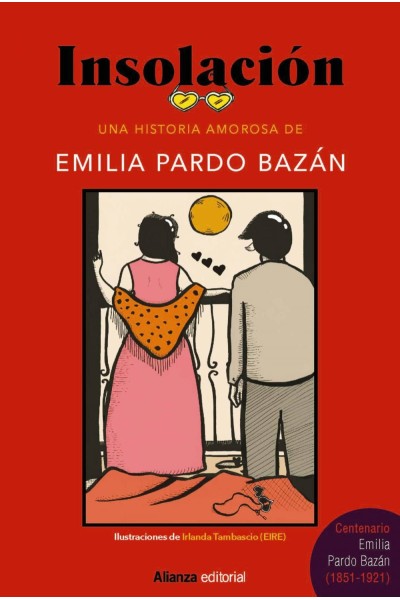 INSOLACIÓN [EDICIÓN ILUSTRADA]