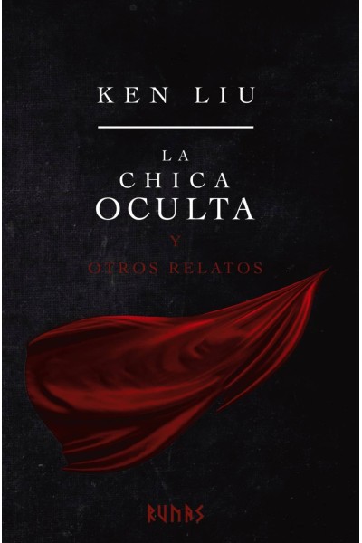 LA CHICA OCULTA Y OTROS RELATOS