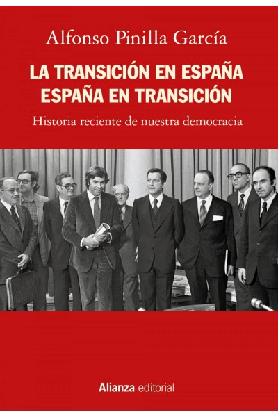 LA TRANSICIÓN EN ESPAÑA. ESPAÑA EN TRANSICIÓN