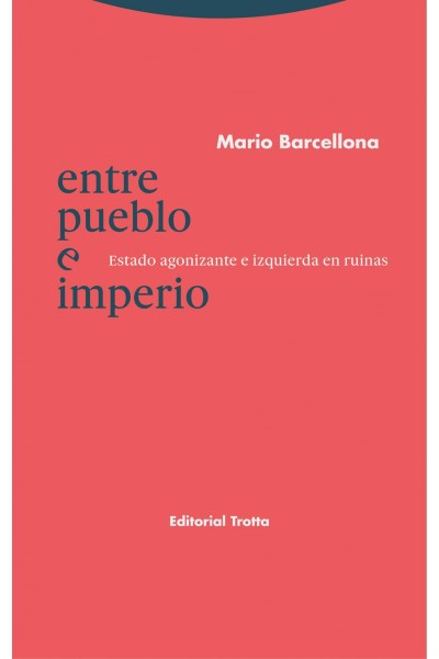 ENTRE PUEBLO E IMPERIO
