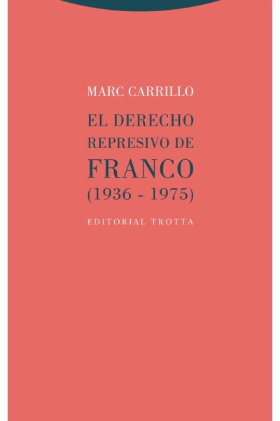 DERECHO REPRESIVO DE FRANCO,EL