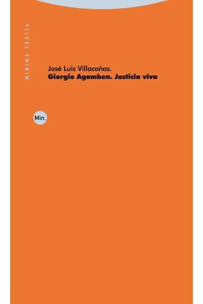 GIORGIO AGAMBEN. JUSTICIA VIVA