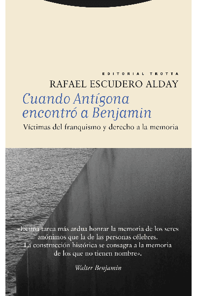 CUANDO ANTÍGONA ENCONTRÓ A BENJAMIN
