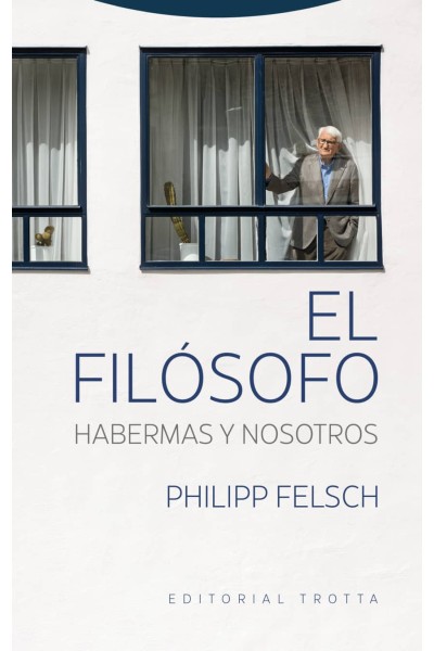 EL FILÓSOFO. HABERMAS Y NOSOTROS