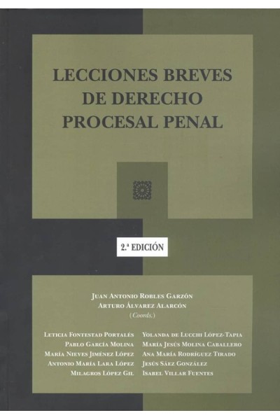LECCIONES BREVES DE DERECHO PROCESAL PENAL (2ª ED.