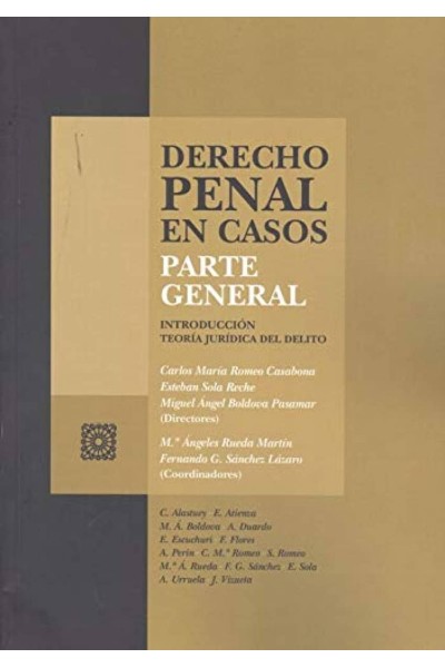 DERECHO PENAL EN CASOS. PARTE GENERAL.