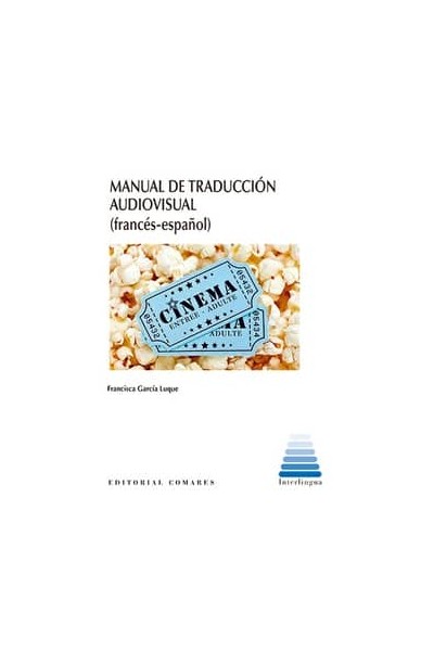 MANUAL DE TRADUCCIÓN AUDIOVISUAL (FRANCÉS-ESPAÑOL)