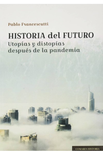HISTORIA DEL FUTURO