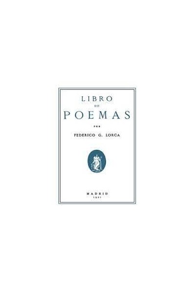 LIBRO DE POEMAS POR FEDERICO GARCIA LORCA