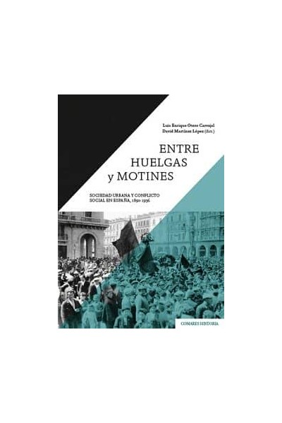 ENTRE HUELGAS Y MOTINES