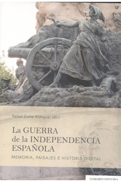 LA GUERRA DE LA INDEPENDENCIA ESPA?OLA