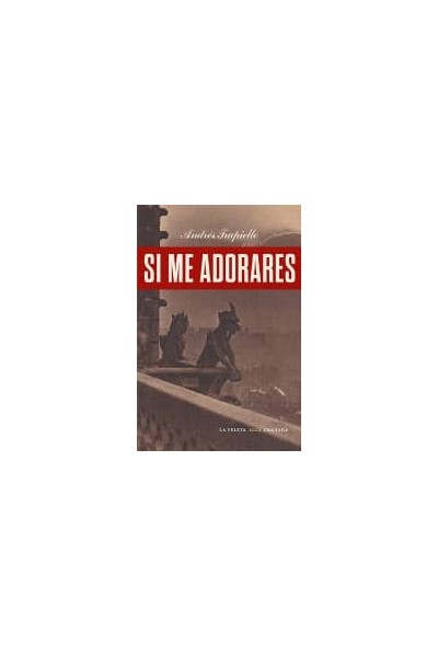 SI ME ADORARES