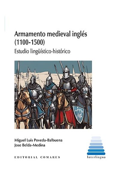 ARMAMENTO MEDIEVAL INGLÉS (1100-1500)