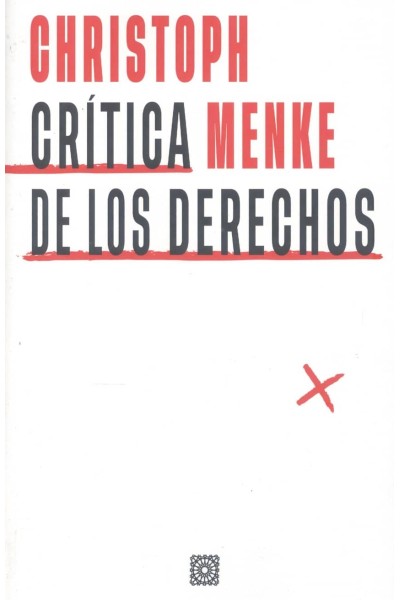 CRÍTICA DE LOS DERECHOS
