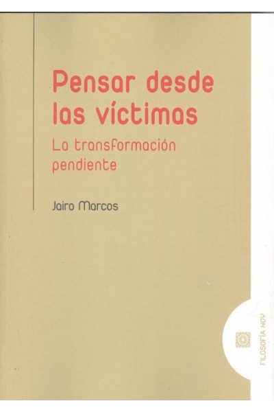 PENSAR DESDE LAS VÍCTIMAS