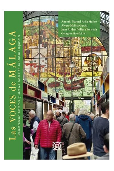 LAS VOCES DE MALAGA