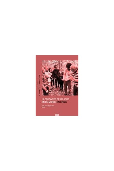 LA EDUCACION DE ADULTOS EN MI MUNDO EN CRISIS