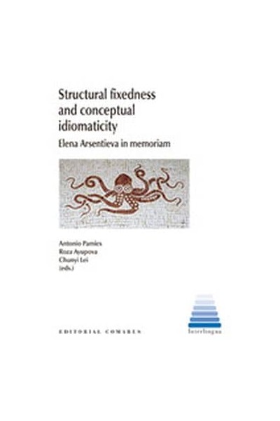 STRUCTURAL FIXEDNESS AND CONCEPTUAL IDIOMATICITY