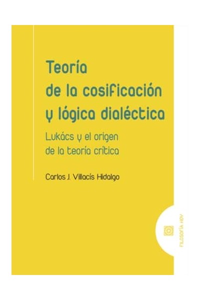 TEORIA DE LA COSIFICACION Y LOGICA DIALECTICA