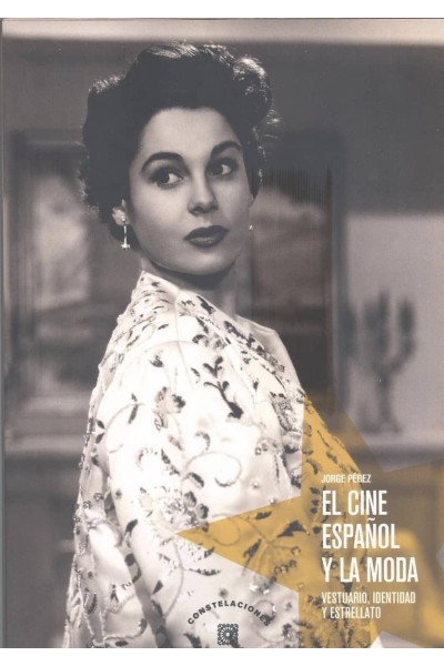 EL CINE ESPAÑOL Y LA MODA