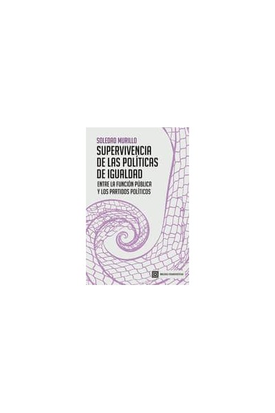 SUPERVIVENCIA DE LAS POLÍTICAS DE IGUALDAD
