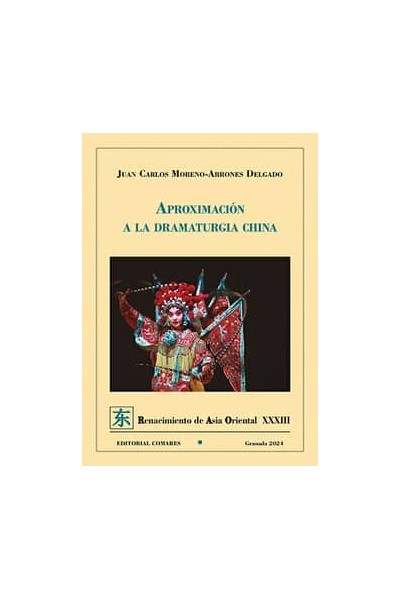 APROXIMACIÓN A LA DRAMATURGIA CHINA