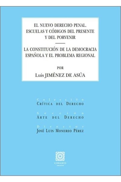 EL NUEVO DERECHO PENAL LA CONSTITUCION DE DEMOCRACIA ESPAÑO