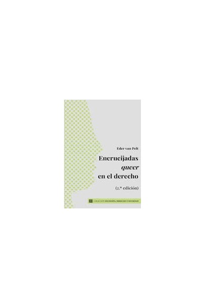 ENCRUCIJADAS QUEER EN EL DERECHO
