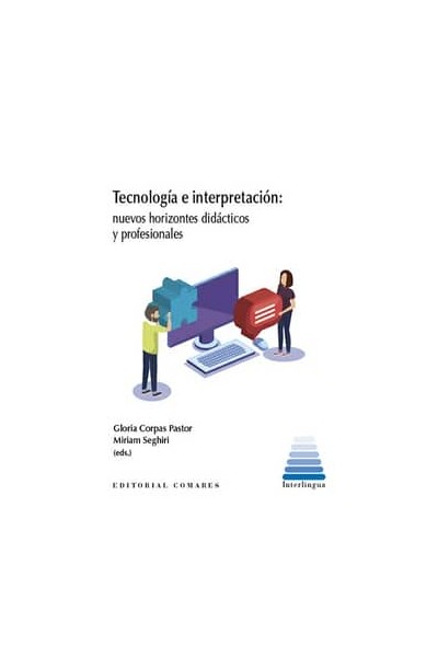 TECNOLOGIA E INTERPRETACION.