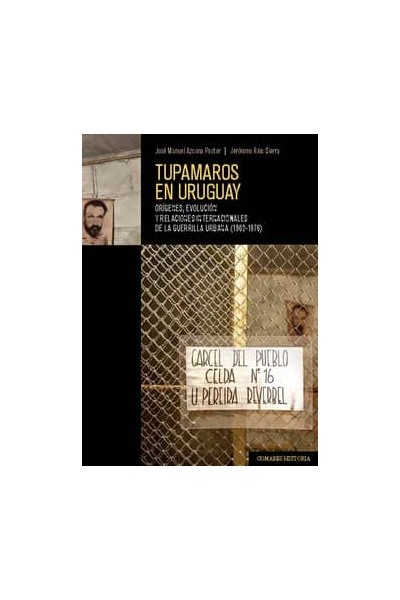 TUPAMAROS EN URUGUAY