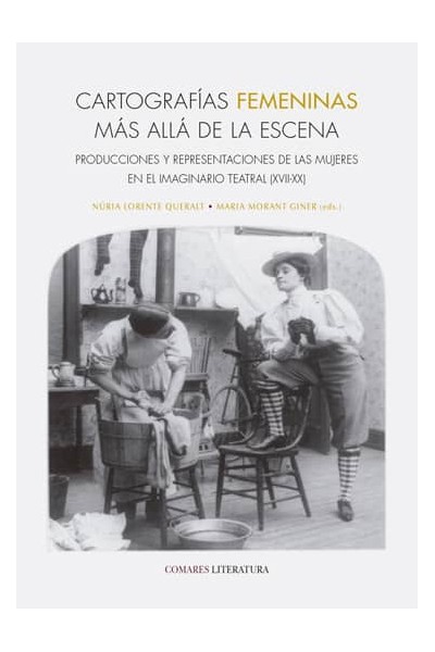 CARTOGRAFIAS FEMENINAS MA ALLA DE LA ESCENA PRODUCCIONES Y