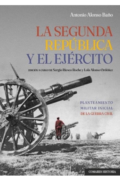 SEGUNDA REPUBLICA Y EL EJERCITO