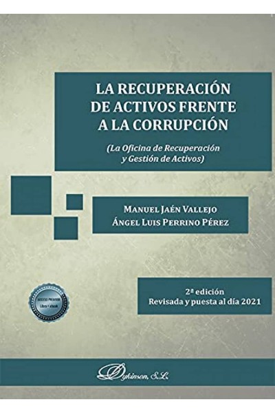 LA RECUPERACIÓN DE ACTIVOS FRENTE A LA CORRUPCIÓN