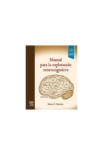 MANUAL PARA LA EXPLORACION NEUROCOGNITIVA
