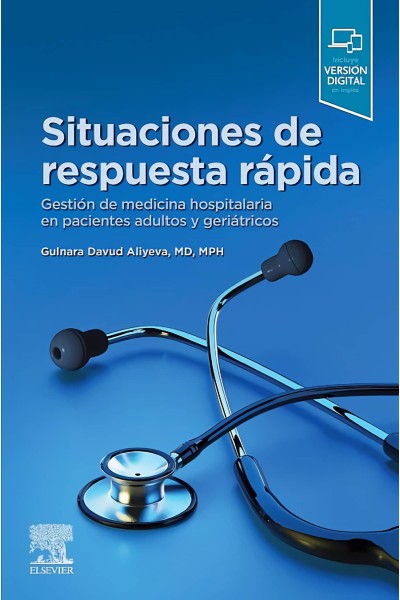 SITUACIONES DE RESPUESTA RÁPIDA. GESTIÓN DE MEDICINA HOSPITALARIA EN PACIENTES A