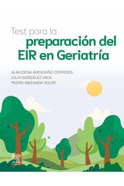 TEST PARA LA PREPARACION DEL EIR DE GERIATRIA