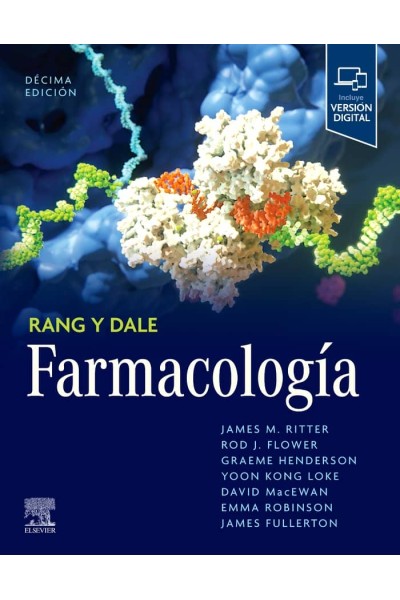 RANG Y DALE FARMACOLOGIA 10ª ED