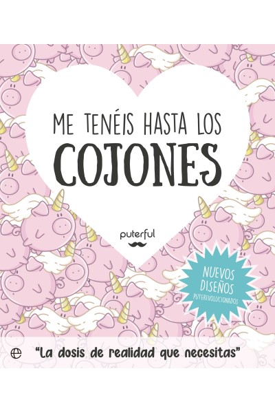 ME TENÉIS HASTA LOS COJONES