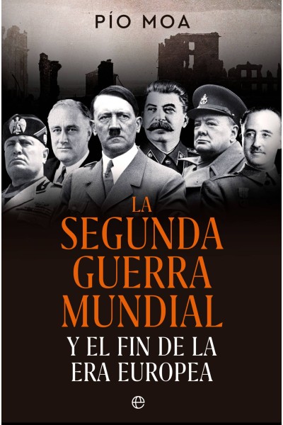 LA SEGUNDA GUERRA MUNDIAL