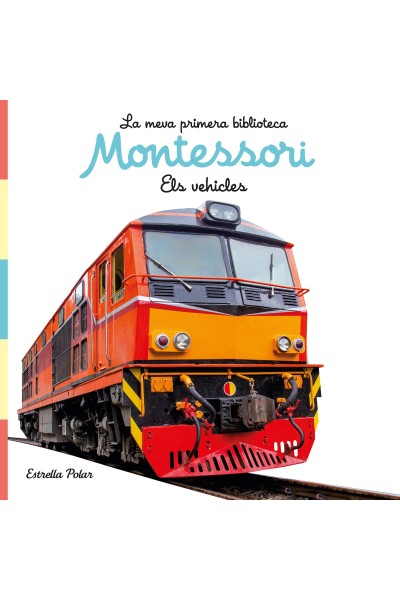 ELS VEHICLES. LLIBRE DE TELA. LA MEVA PRIMERA BIBLIOTECA MONTESSORI