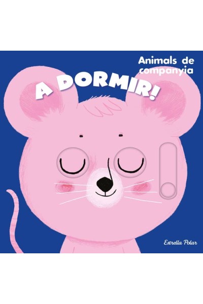 A DORMIR ANIMALS DE COMPANYIA