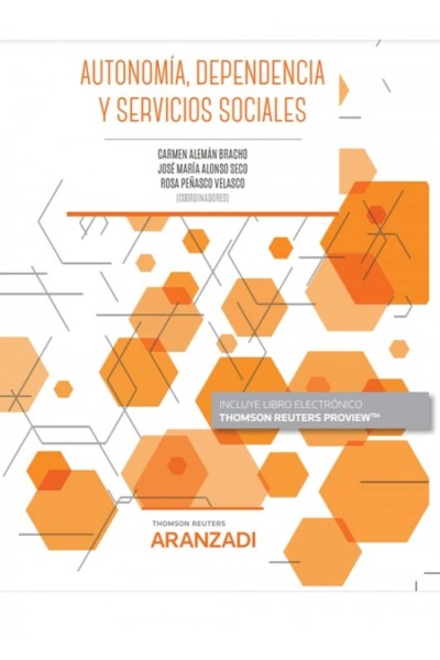 AUTONOMÍA, DEPENDENCIA Y SERVICIOS SOCIALES