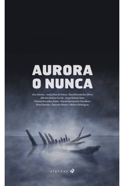 AURORA O NUNCA