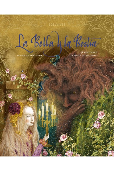 (N).BELLA Y LA BESTIA, LA.(LIBROS ILUSTRADOS)