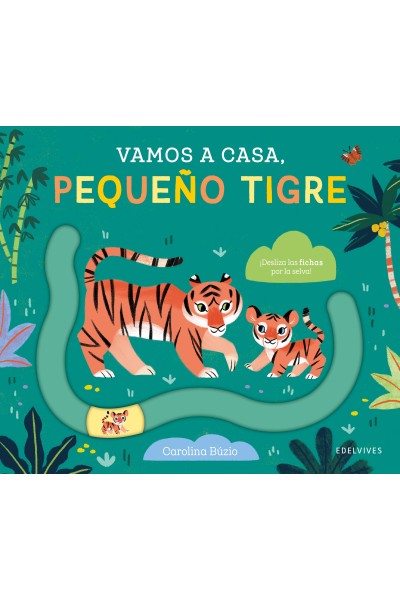 VAMOS A CASA, PEQUEÑO TIGRE
