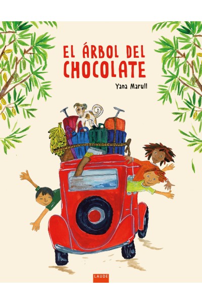 EL ÁRBOL DEL CHOCOLATE